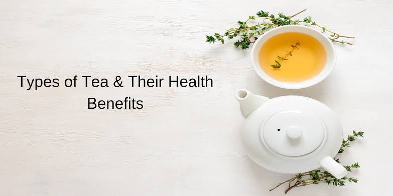 Teas and their Benefits