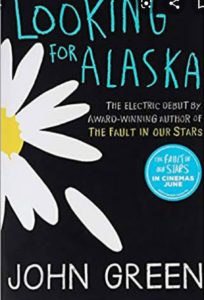 Looking for Alaska is one of the famous books to read