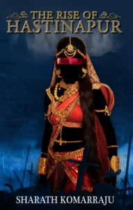 The Rise of Hastinapur