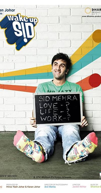 Wake up sid! in Classic romantic movies