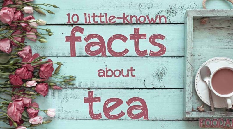 tea facts