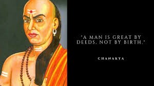 Quote by Indian philosopher Chanakya