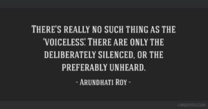quote by Arundhati Roy