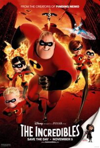 Poster of the first part of the sequel of the Disney Movies ‘The Incredibles’